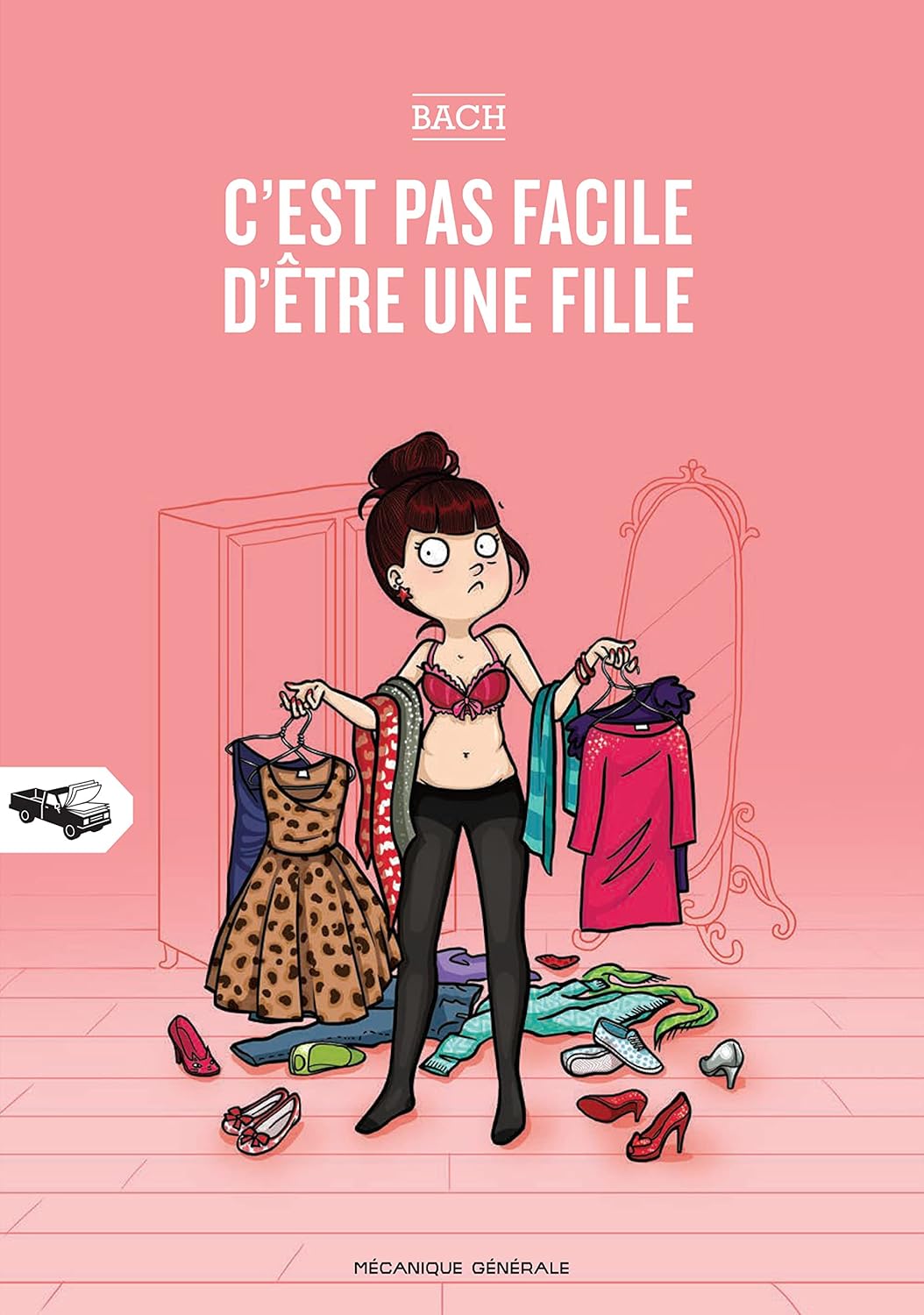 

C'est pas facile d'être une fille T01 (MECA GENERALE)