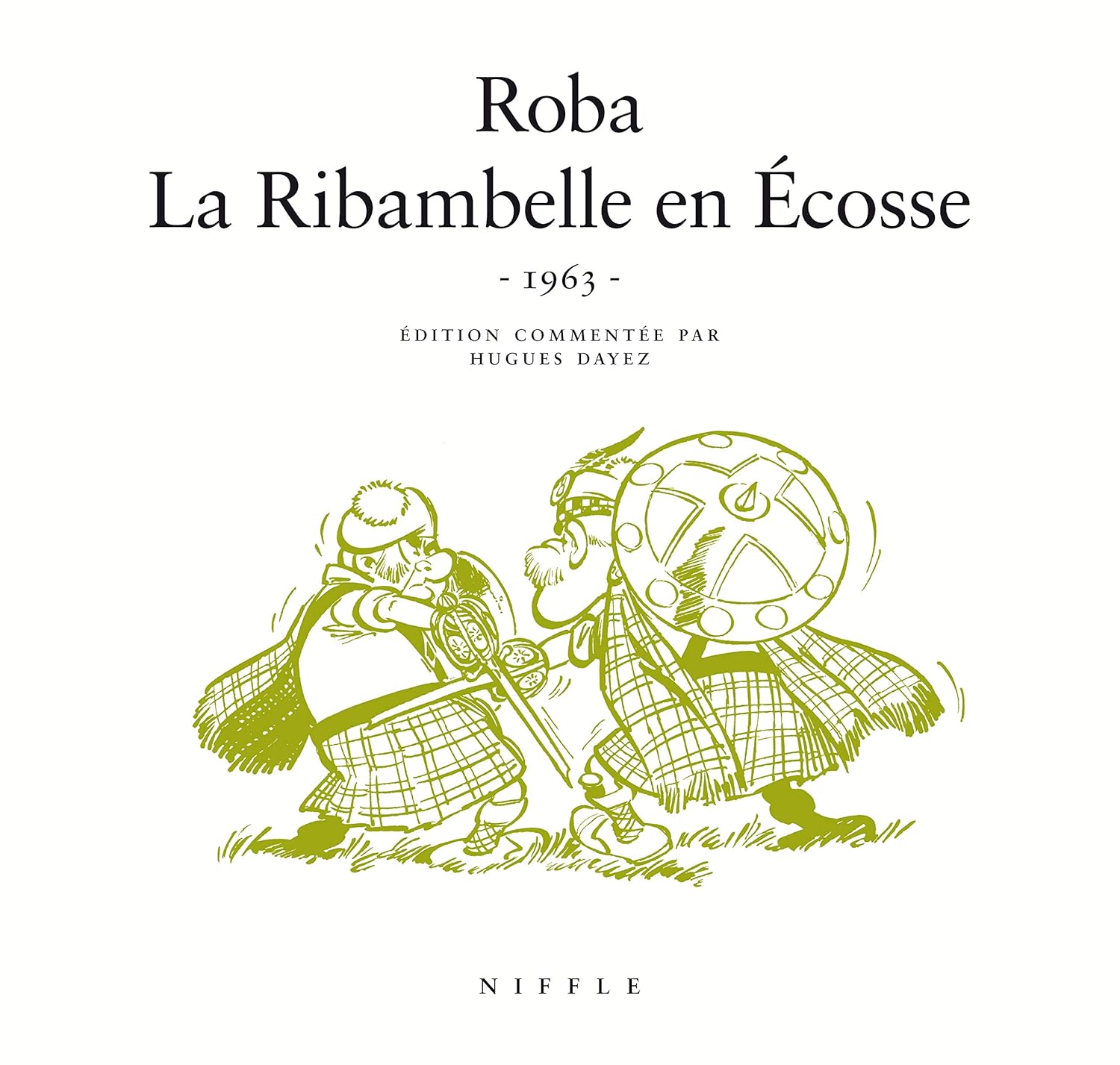 

La Ribambelle en Ecosse - Tome 0 - La Ribambelle en Ecosse (NIFFLE)