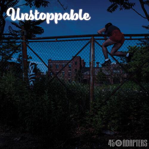 

Виниловая пластинка 45 Adapters: Unstoppable