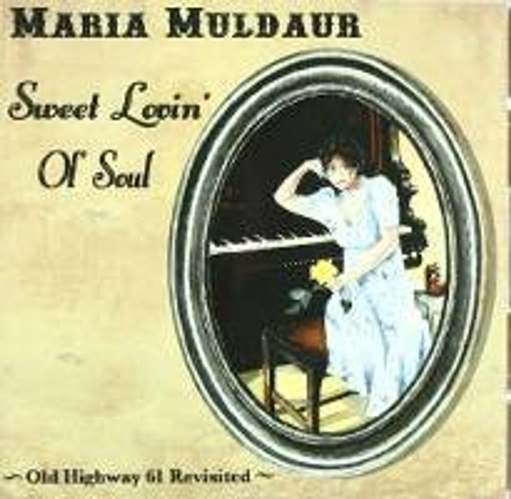 

Диск CD Sweet Lovin' Ol' Soul - Maria Muldaur