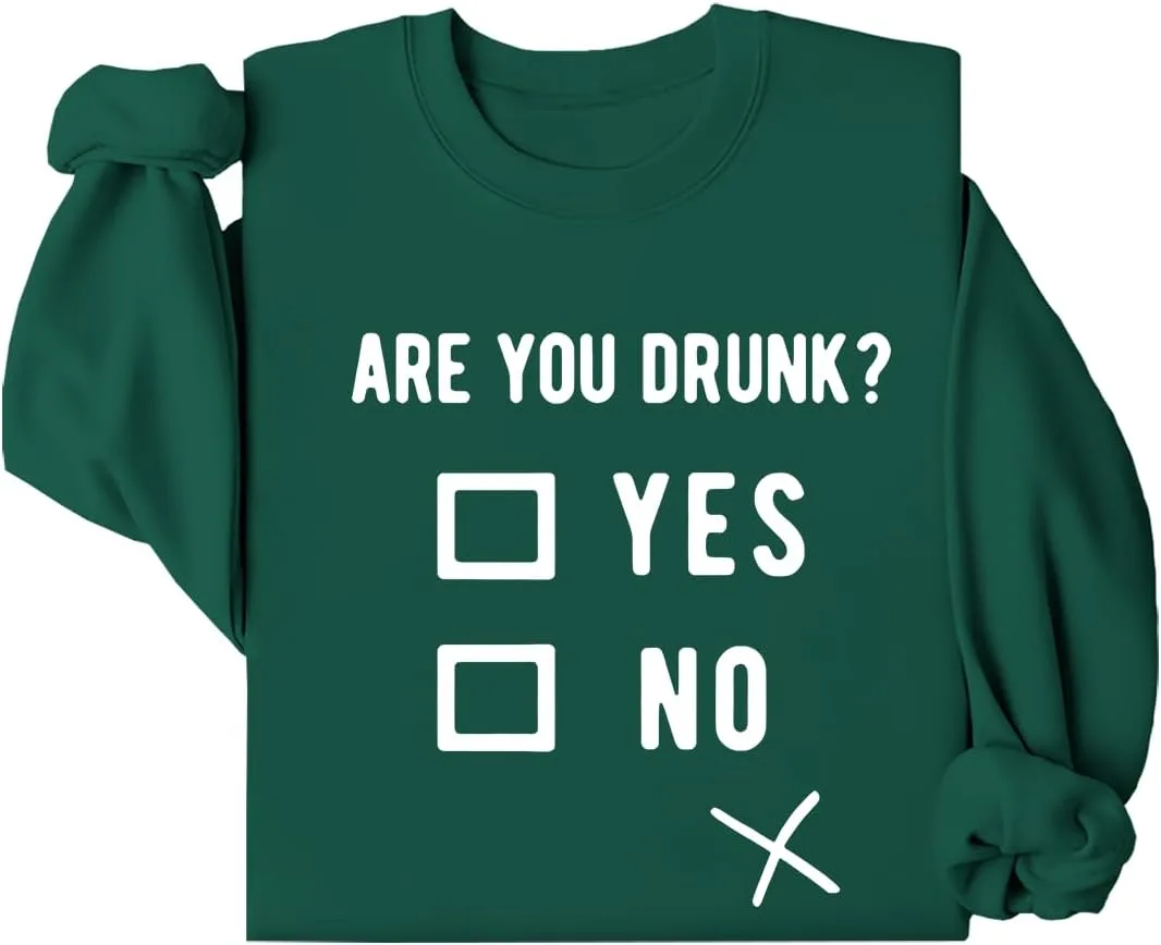 

Свитшот с принтом "Are You Drunk Yes No"