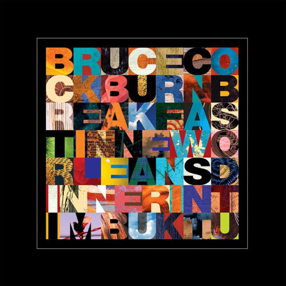

Виниловая пластинка LP Breakfast In New Orleans Dinner In Timbuktu [180 Gram Vinyl] - Bruce Cockburn