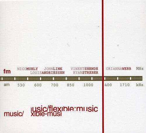 

CD диск Andriessen / Muhly / Huebner / Ruedeman / Lippel: Flexible Music