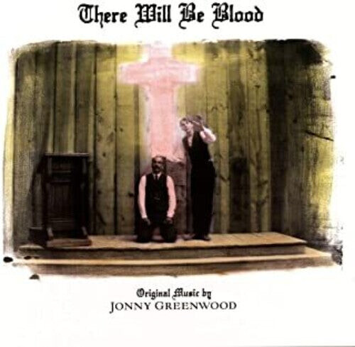 

Виниловая пластинка Greenwood, Jonny: There Will Be Blood (Original Motion Picture Score)