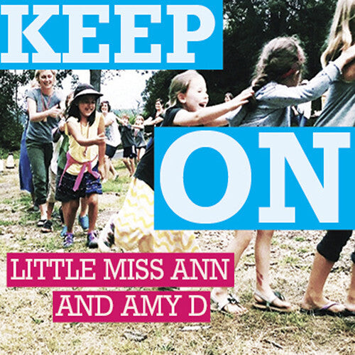 

CD диск Little Miss Ann & Amy D: Keep On