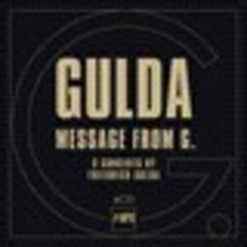 

Виниловая пластинка Gulda / Gulda / Anders: Friedrich Gulda: Message from G