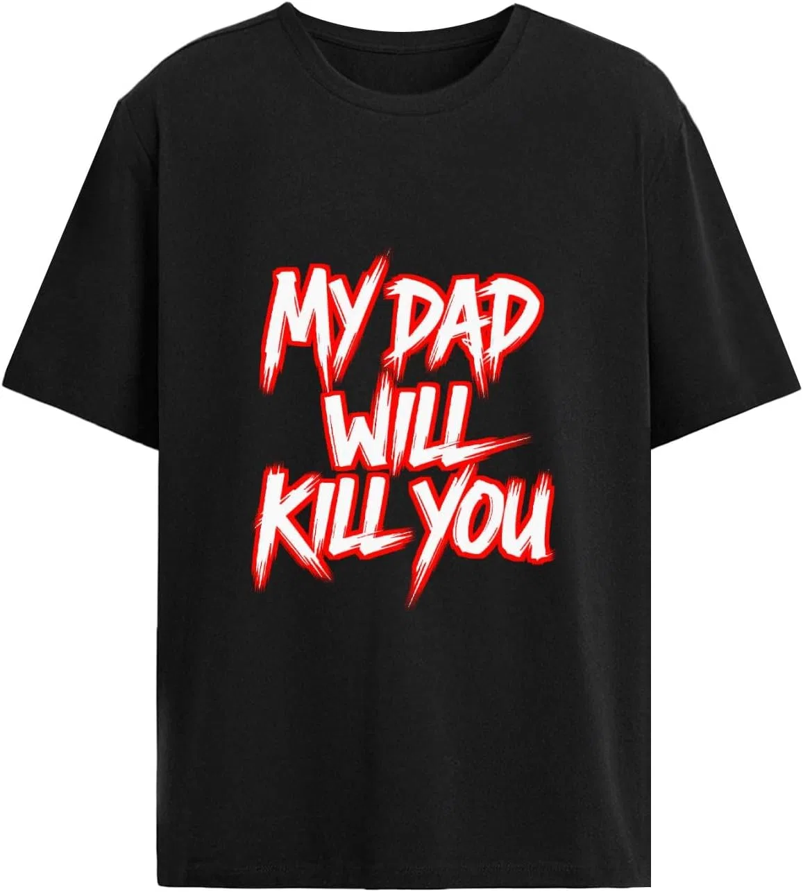 Футболка для женщин My Dads Will Kill You с графическим принтом Generic, черный