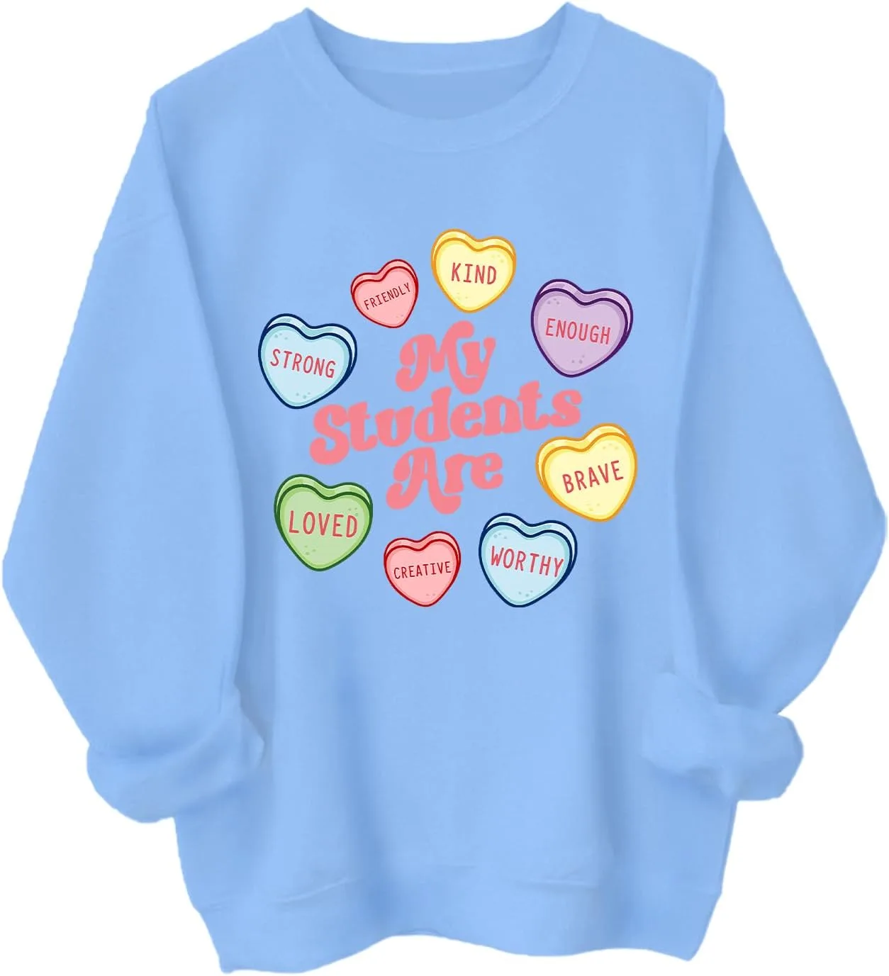 

Свитшот My Students Are My Valentines