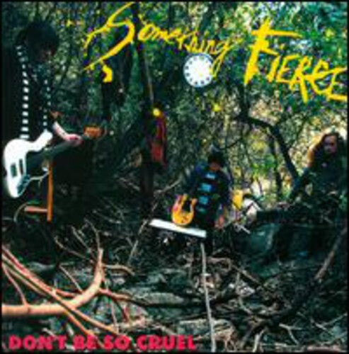 

Виниловая пластинка Something Fierce: Don't Be So Cruel
