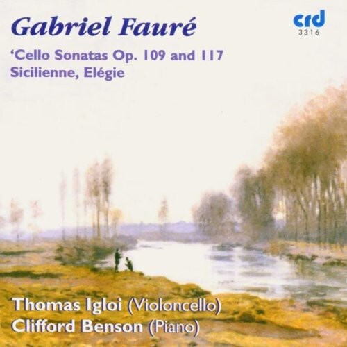 

CD диск Faure / Igloi / Benson: Sonatas for Cello & Piano