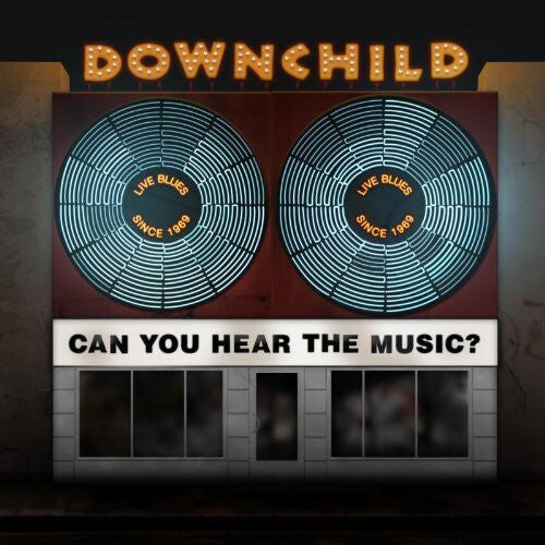 

CD диск Downchild: Can You Hear the Music