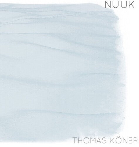 

CD диск Koner, Thomas: Nuuk