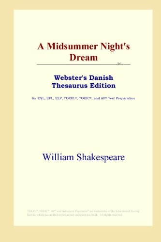 

A Midsummer Night's Dream (Webster's Danish Thesaurus Edition) (ICON Group International, Inc.)