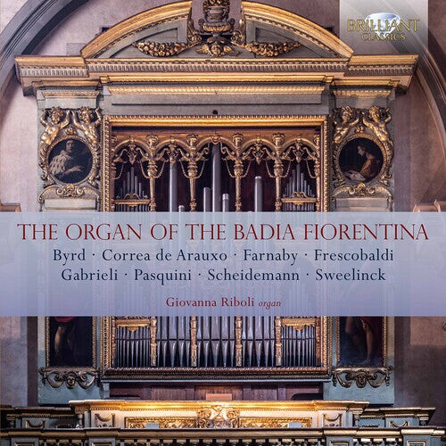 

CD диск Organ of the Badia Fiorentina / Various: Organ of the Badia Fiorentina