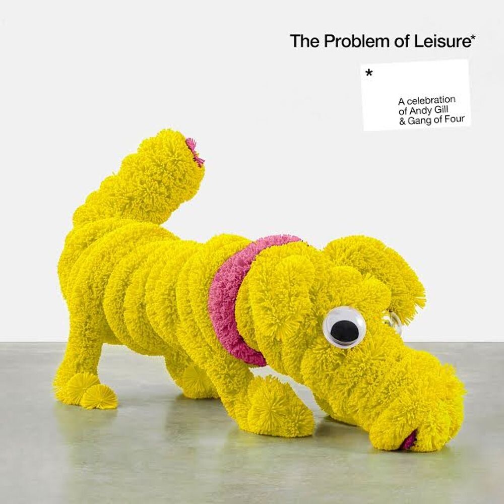 

Виниловая пластинка LP The Problem Of Leisure: A Celebration of Andy Gill and Gang Of Four [Yellow Vinyl] - Various Artists