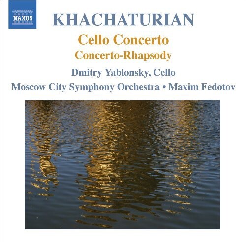 

CD диск Khachaturian / Yablonsky / Moscow City So / Fedoto: Cello Concerto / Concerto for Rhapsody for Cello