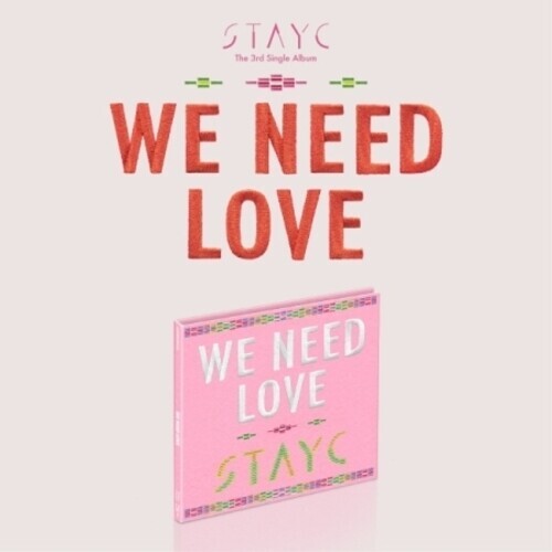

CD диск Stayc: We Need Love - Limited - incl. 16pg Photo Book, Photo Card + Poster