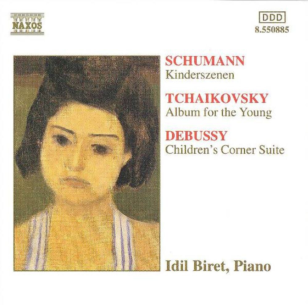 

Диск CD Schumann: Kinderszenen / Tchaikovsky: Album for the Young [Import] - Robert Schumann, Peter Il'yich Tchaikovsky, Idil Biret