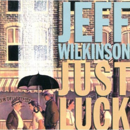 

CD диск Wilkinson, Jeff: Just Luck