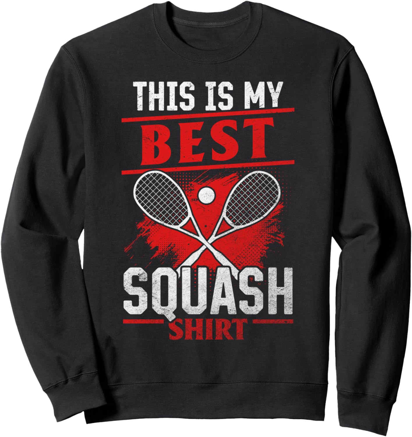 

Это моя лучшая толстовка для сквоша - Squash Player Squash. Толстовка Funny Squash Quotes, черный
