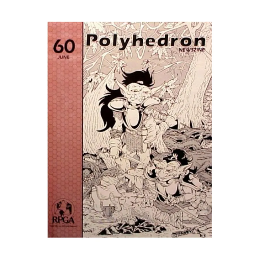 

Журнал #60 "With Great Power Pt. 1, Survival 101", Polyhedron Magazine #051 - #100