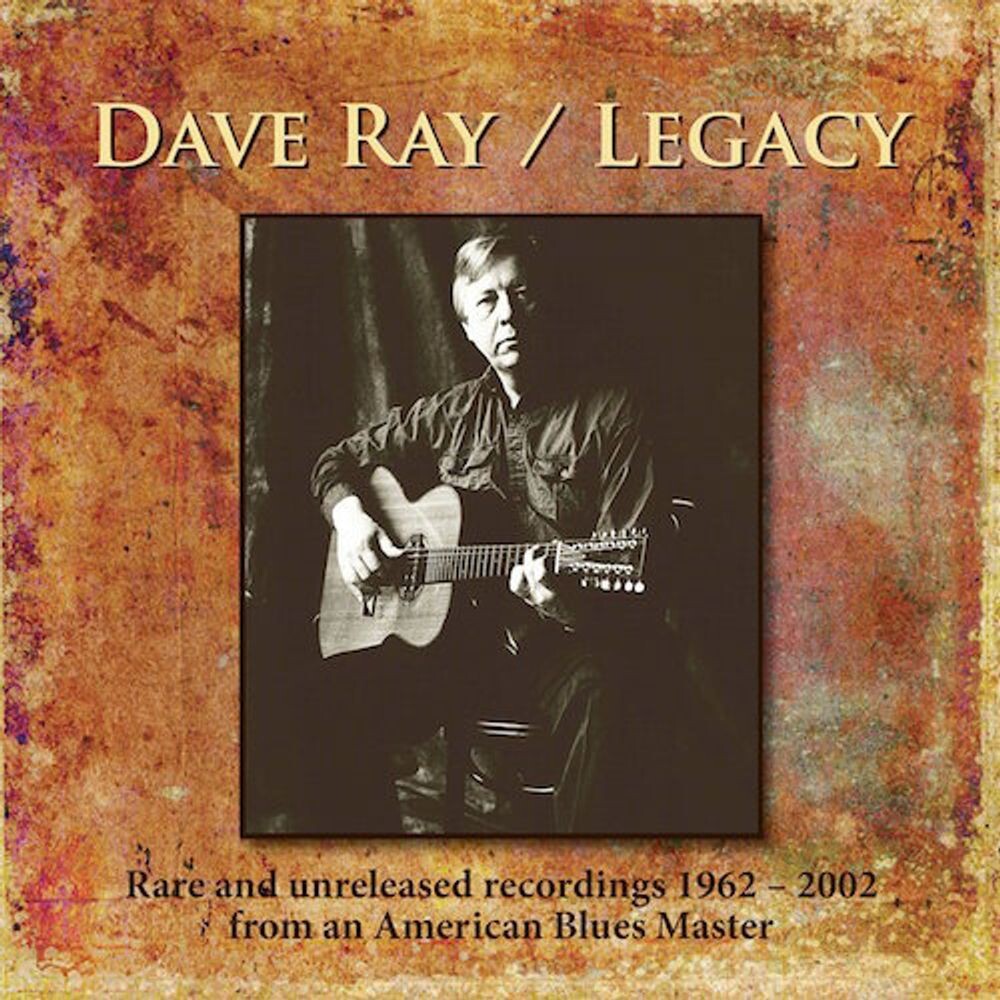 

Диск CD Legacy - Dave Ray