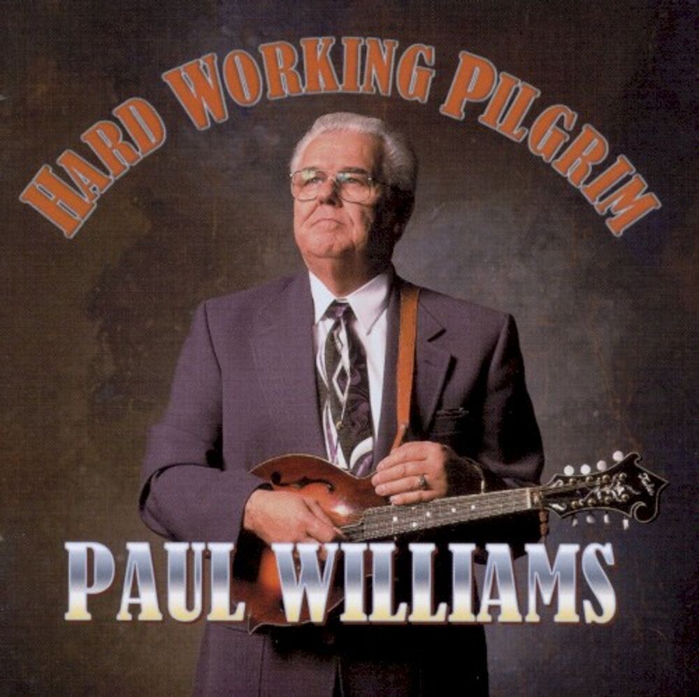 

Диск CD Hard Working Pilgrim - Paul Williams