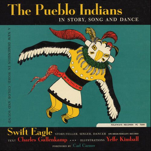 

CD диск Swift Eagle: The Pueblo Indians: In Story, Song and Dance