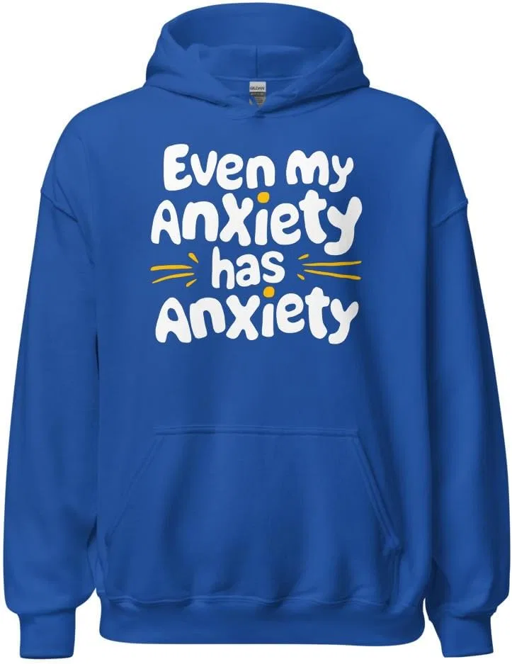 Толстовка с принтом Even My Anxiety Has Anxiety Generic, Royal