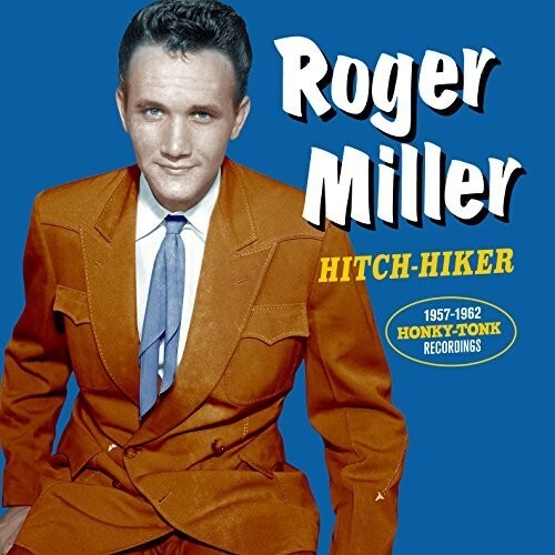 

CD диск Miller, Roger: Hitch Hiker: 1957-1962 Honky Tonk Recordings