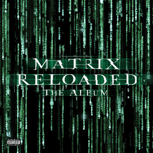 

Виниловая пластинка Matrix Reloaded (Music From & Inspired Motion): Matrix Reloaded (Music From and Inspired by the Motion Picture the Matrix)