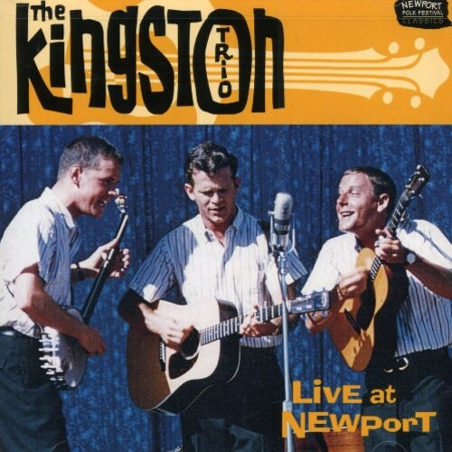 

CD диск Kingston Trio: Live at Newport