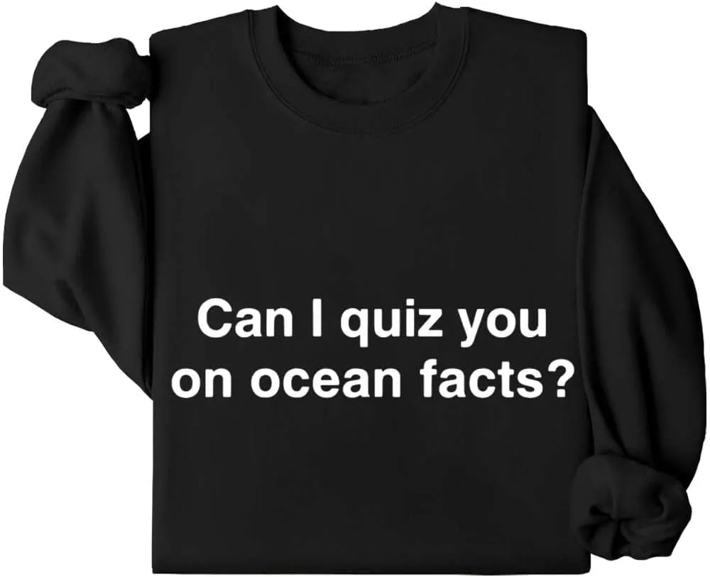 

Толстовка Can I Quiz You on Ocean Facts Kzggs