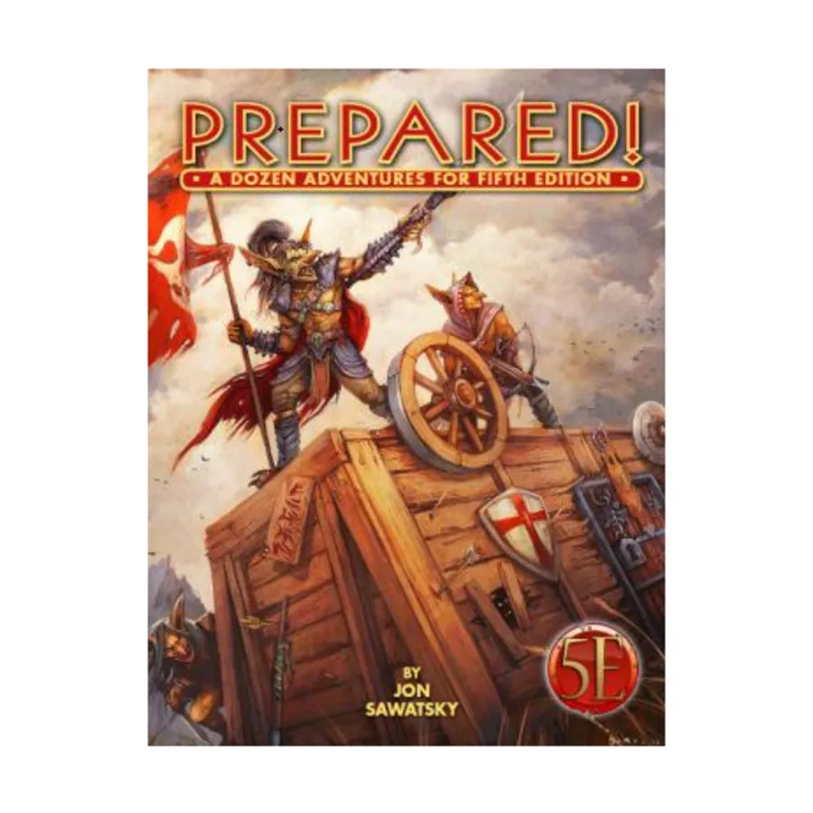 

Prepared! - A Dozen Adventures for Fifth Edition, 5th Edition Dungeons & Dragons (Kobold Press), мягкая обложка