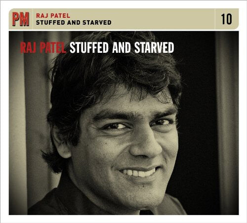 

CD диск Patel, Raj: Stuffed and Starved