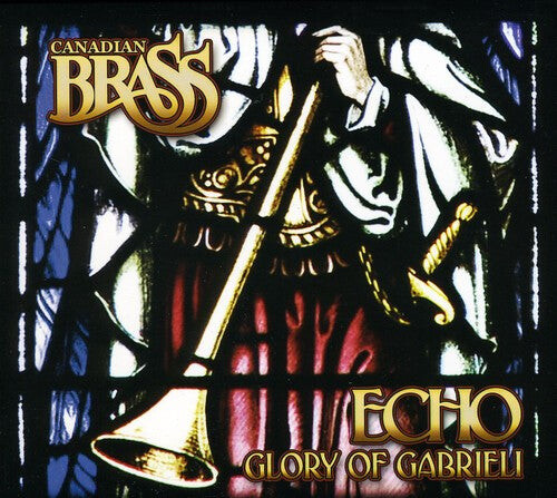 

CD диск Canadian Brass / Gabrieli: Echo: Glory of Gabrieli