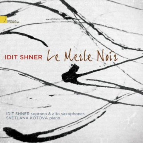 

CD диск Shner, Idit: Merle Noir