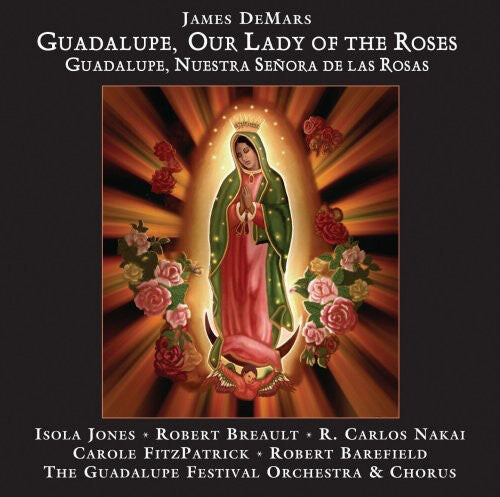 

CD диск Jones, Isola / Breault, Robert / Nakai, Carlos: Guadalupe Our Lady of the Roses
