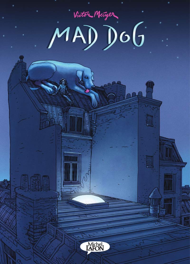 

Mad Dog (MICHEL LAFON)