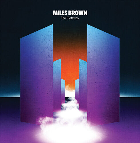

Виниловая пластинка Brown, Miles: The Gateway (Original Soundtrack)
