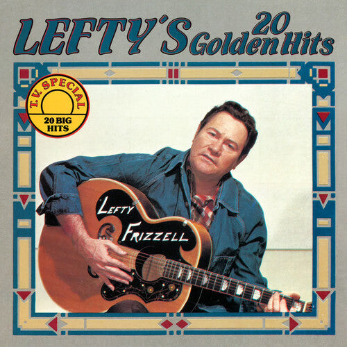 

Виниловая пластинка Frizzell, Lefty: Lefty's 20 Golden Hits