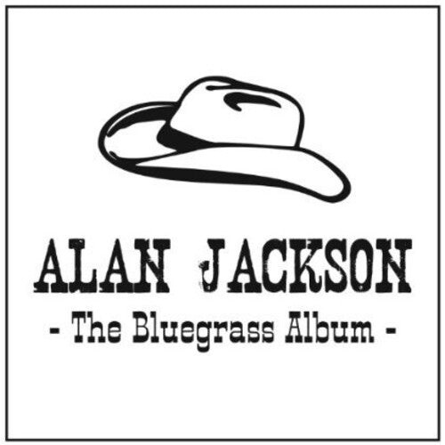 

CD диск Jackson, Alan: The Bluegrass Album