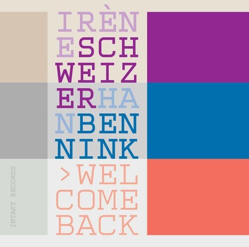 

CD диск Schweizer / Bennink: Welcome Back