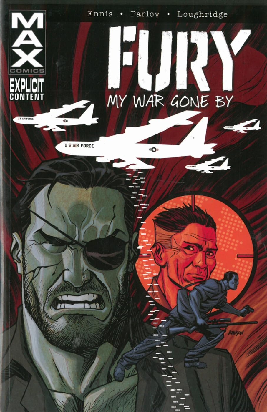 

Fury Max: My War Gone By Vol. 2 (Marvel Universe)
