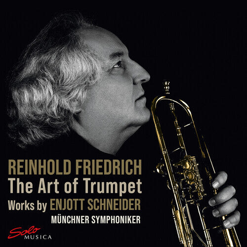 

CD диск Schneider / Friedrich / Munchner Symphoniker: Art of Trumpet