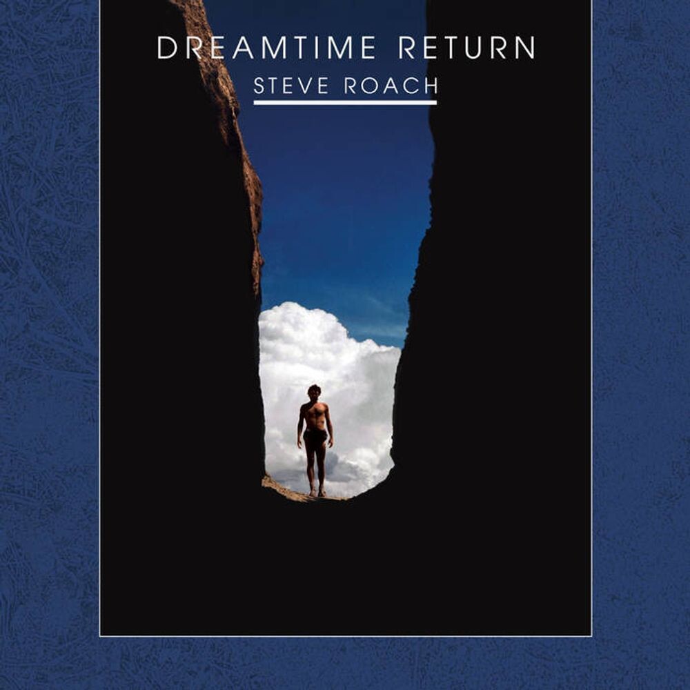 

Диск CD Dreamtime Return - Steve Roach
