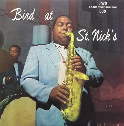 

Виниловая пластинка Parker, Charlie: Bird at St. Nicks