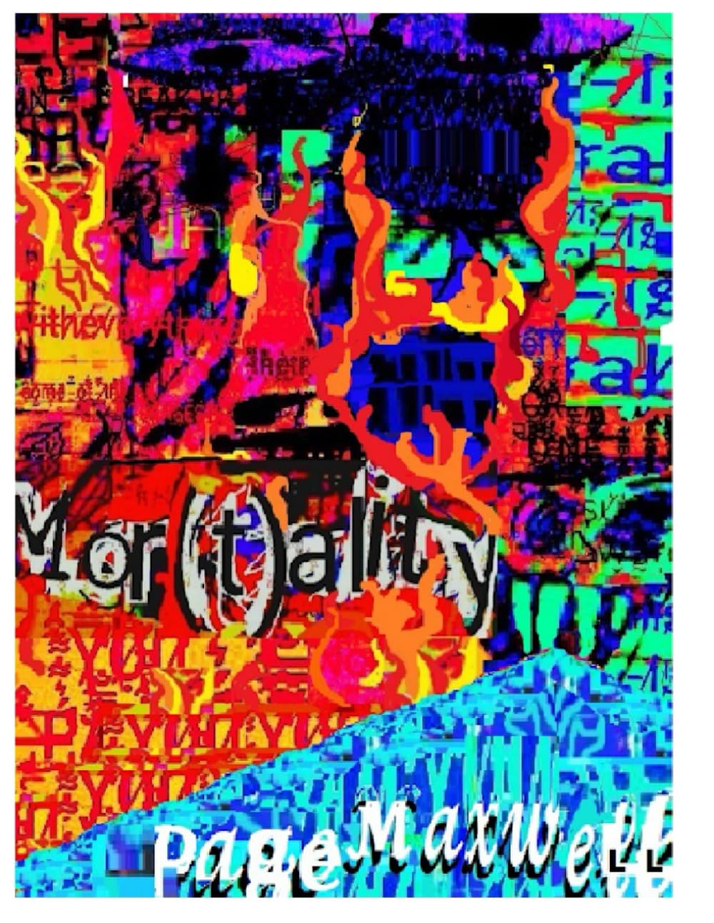 

Mor(t)ality (Independently published)