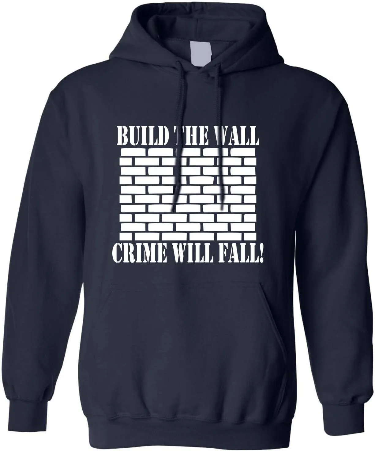 

Толстовка с капюшоном Adult Hoodie Build The Wall Crime Will Fall ALLNTRENDS