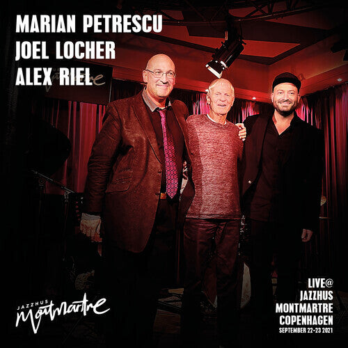 

CD диск Petrescu, Marian / Locher, Joel / Riel, Alex: Live At Jazzhus Montmartre Kopenhagen